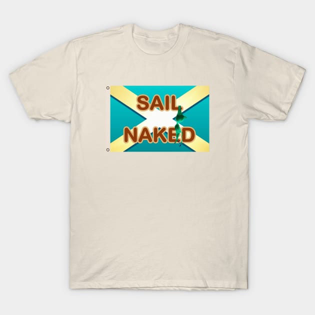 SAIL NAKED T-Shirt by Manatee Max